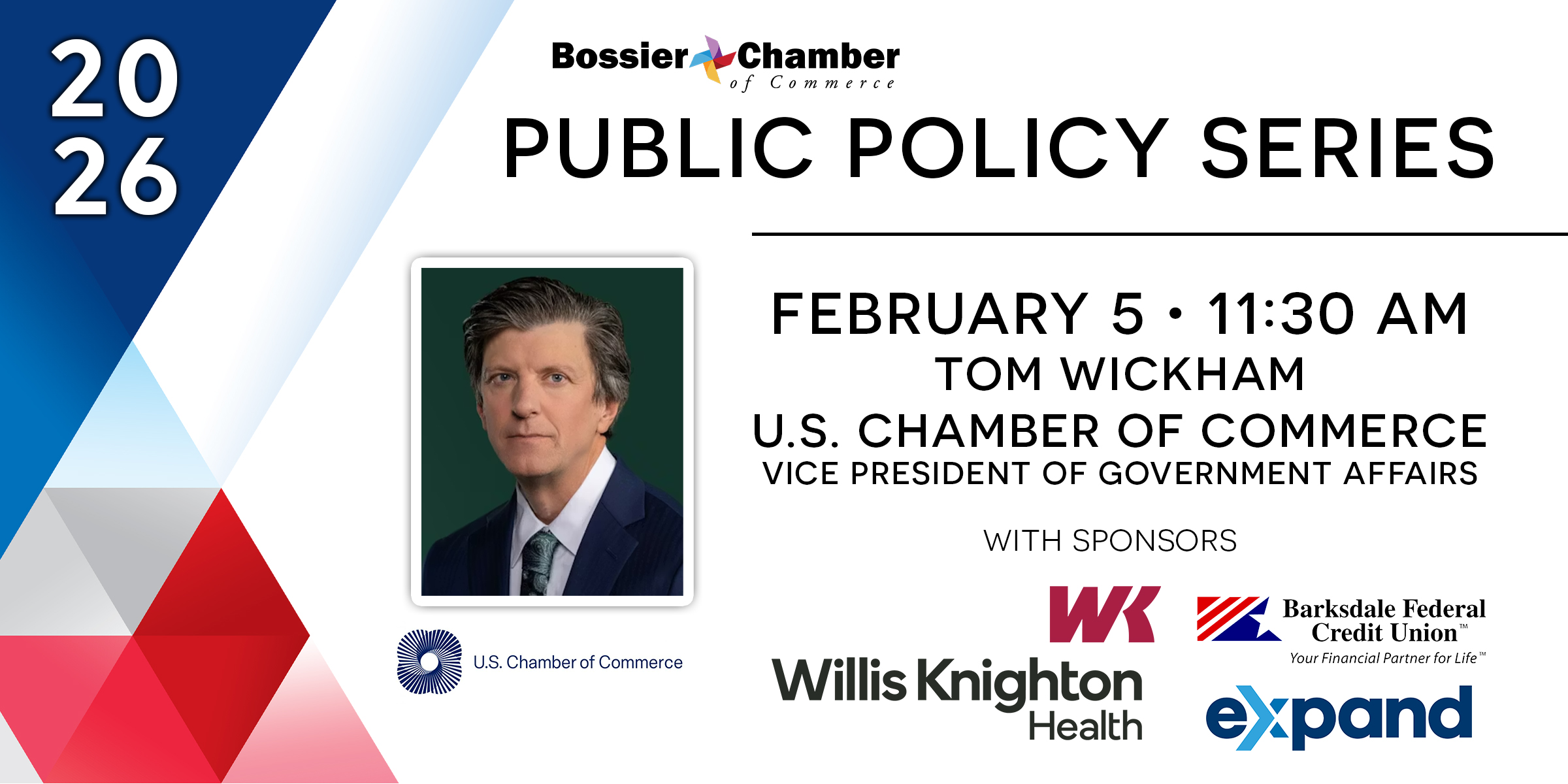 U.S. Chamber of Commerce’s Tom Wickham will speak in Bossier City for Bossier Chamber Public Policy Series Event